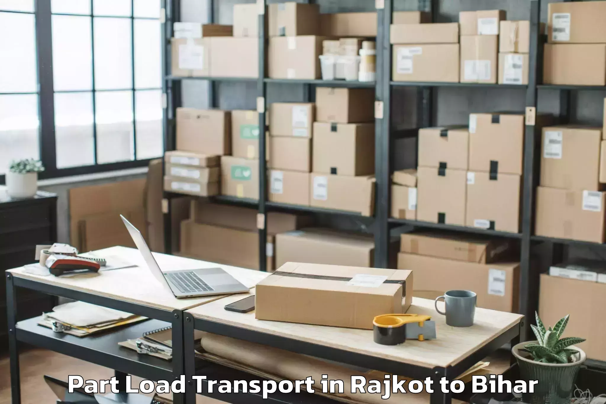 Expert Rajkot to Tribeniganj Part Load Transport